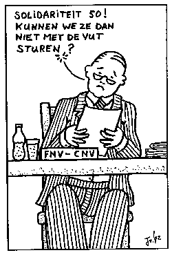 Cartoon FNV-CNV bestuurder: Solidariteit 50 - kunnen we ze niet pensioen sturen?