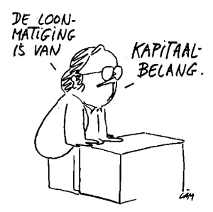 Cartoon: Loonmatiging van kapitaal belang