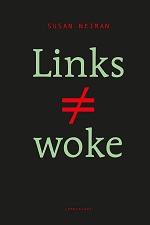 links is niet gelijk aan woke