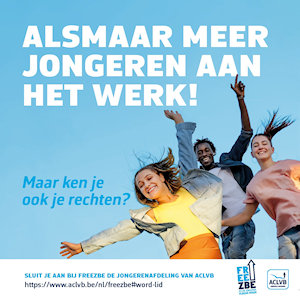 Foto 3 jongeren -  Alsmaar meer jongeren aan het werk! Maar ken je je rechten?