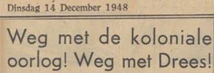 Krantenknipsel Weg met de oorlog! Weg met Drees!
