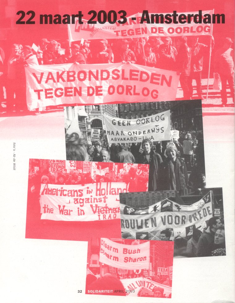 22 maart 2003 - Amsterdam: Vakbondsleden tegen de oorlog in Irak