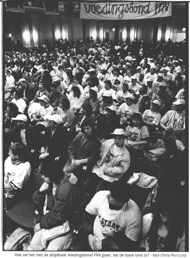 Hoe zal het met de strijdbare Voedingsbond FNV gaan, als de fusie rond is?