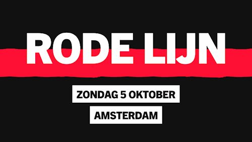 Zwart vlak, rode lijn, tekst Rode Lijn, zondag 5 oktober Amsterdam