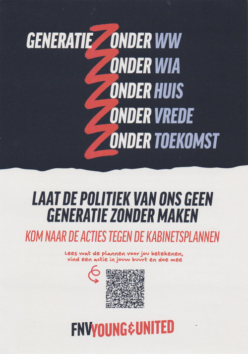 Affiche FNV Young & United: Laat de politiek ons geen generatie zonder ... maken